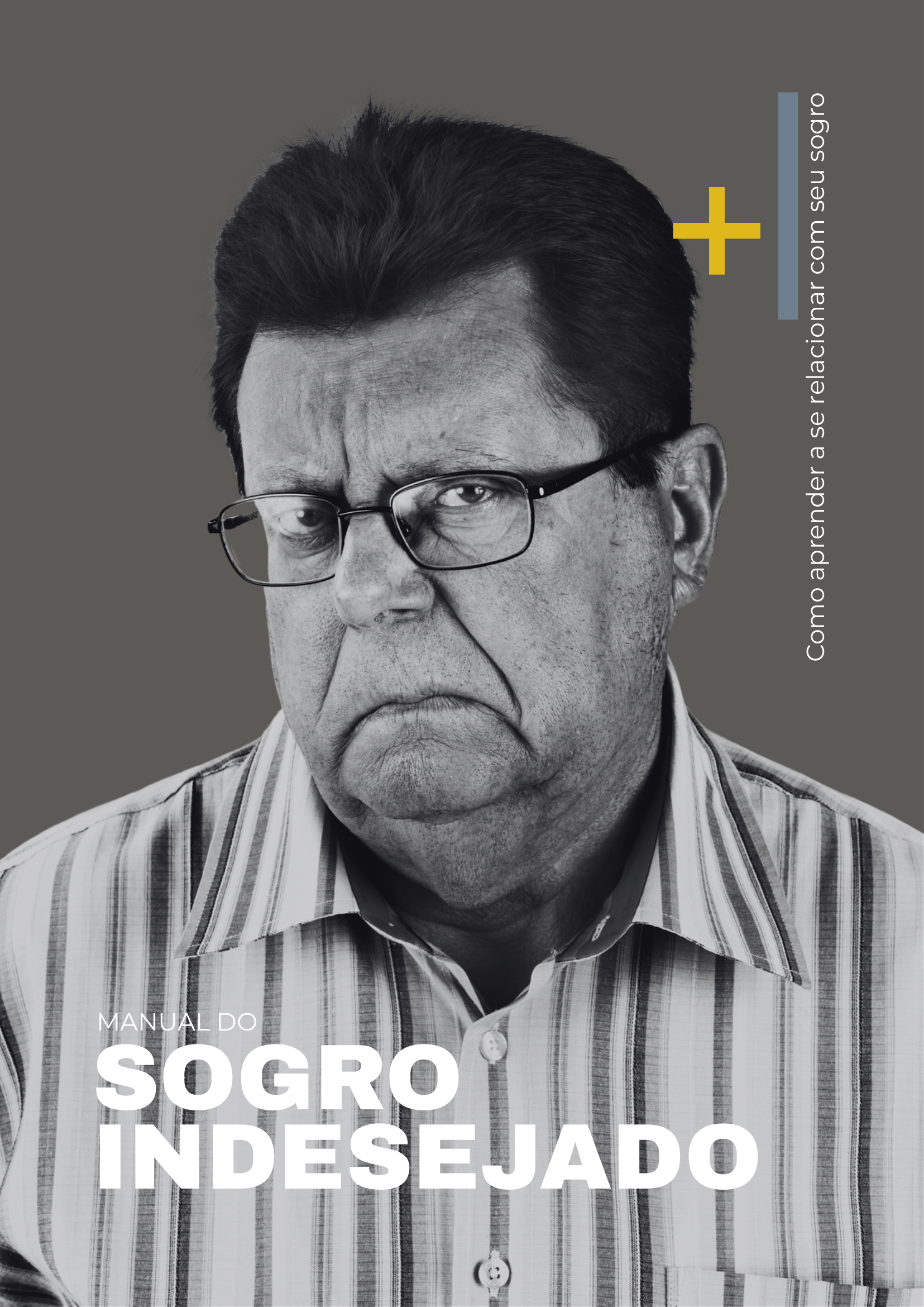 Manual do Sogro Indesejado